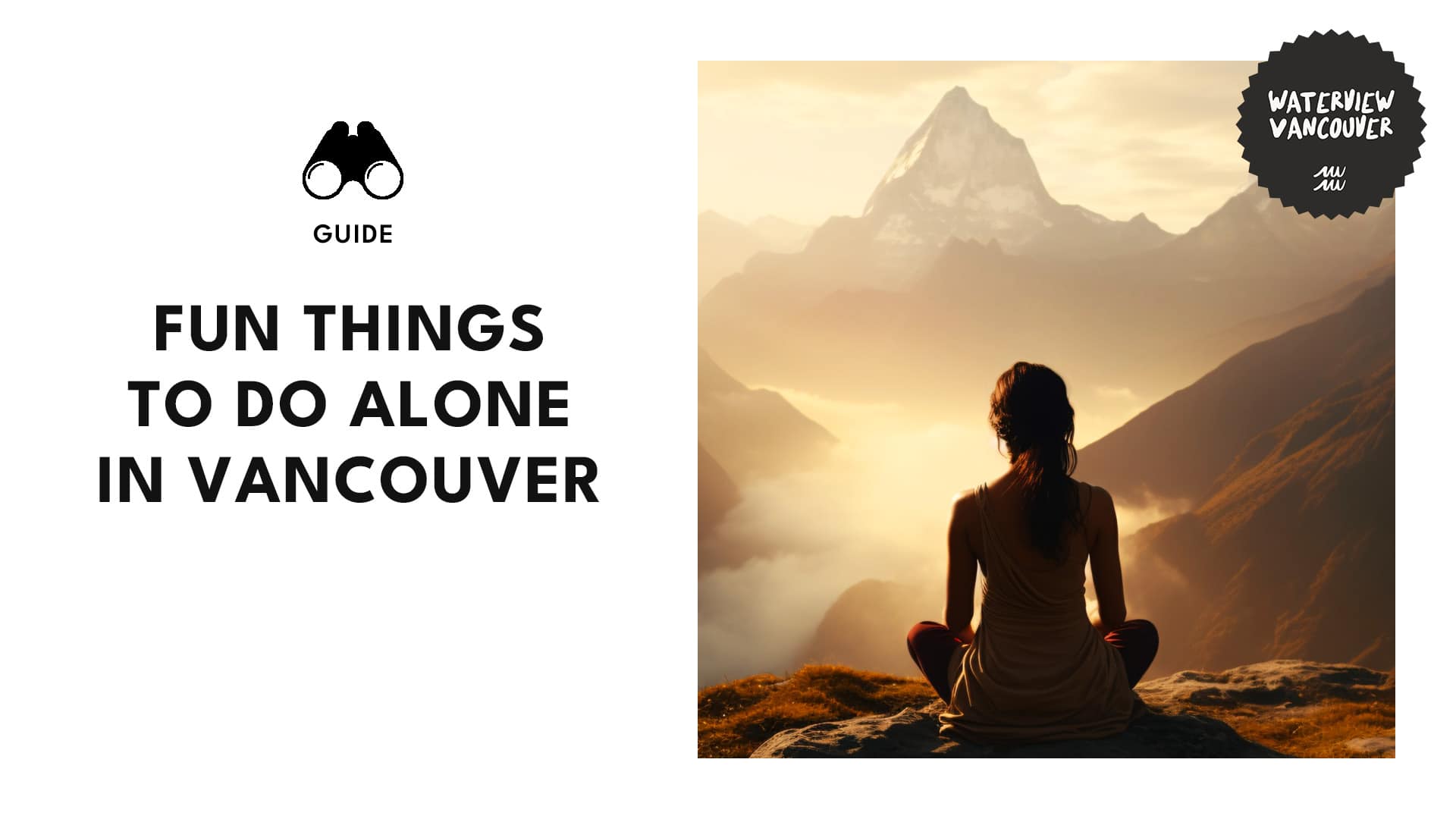 Riding Solo: 15 Things to Do in Vancouver for Lone Wolves [2024]