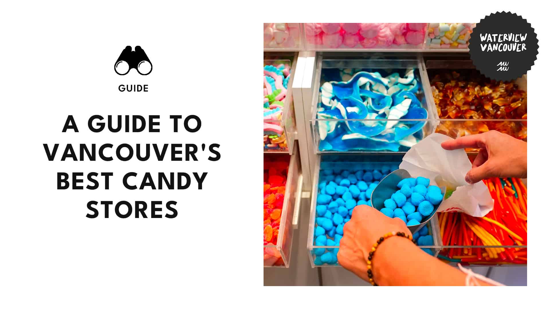 A SWEET Guide to Vancouver's Best Candy Stores