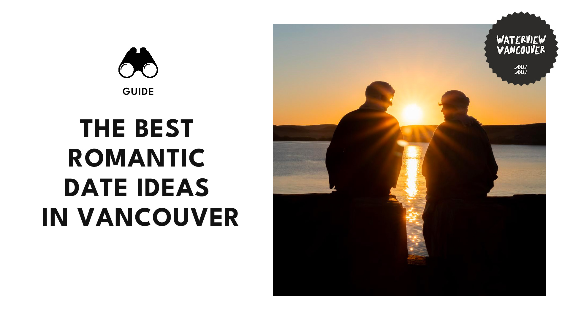 Harbour hearts What are the best romantic date ideas in Vancouver