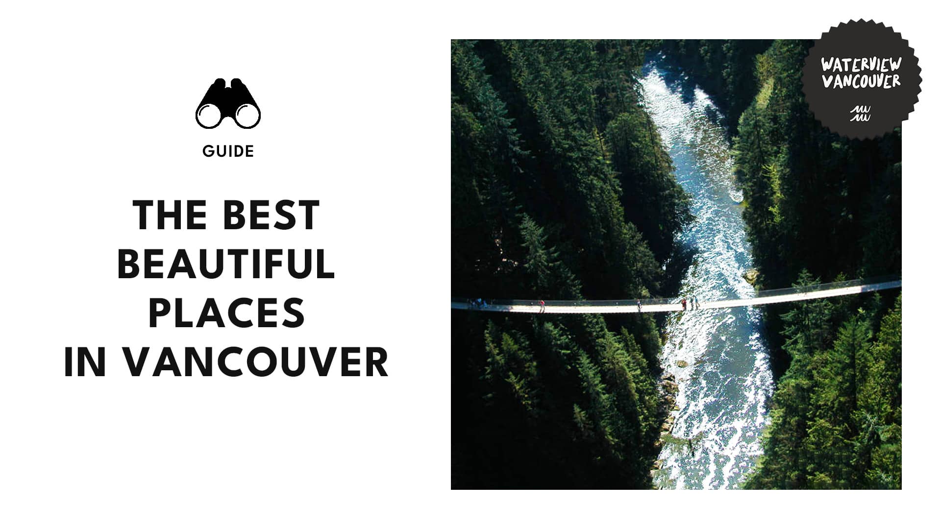 Sightseeing soirée What are the top beautiful places in Vancouver