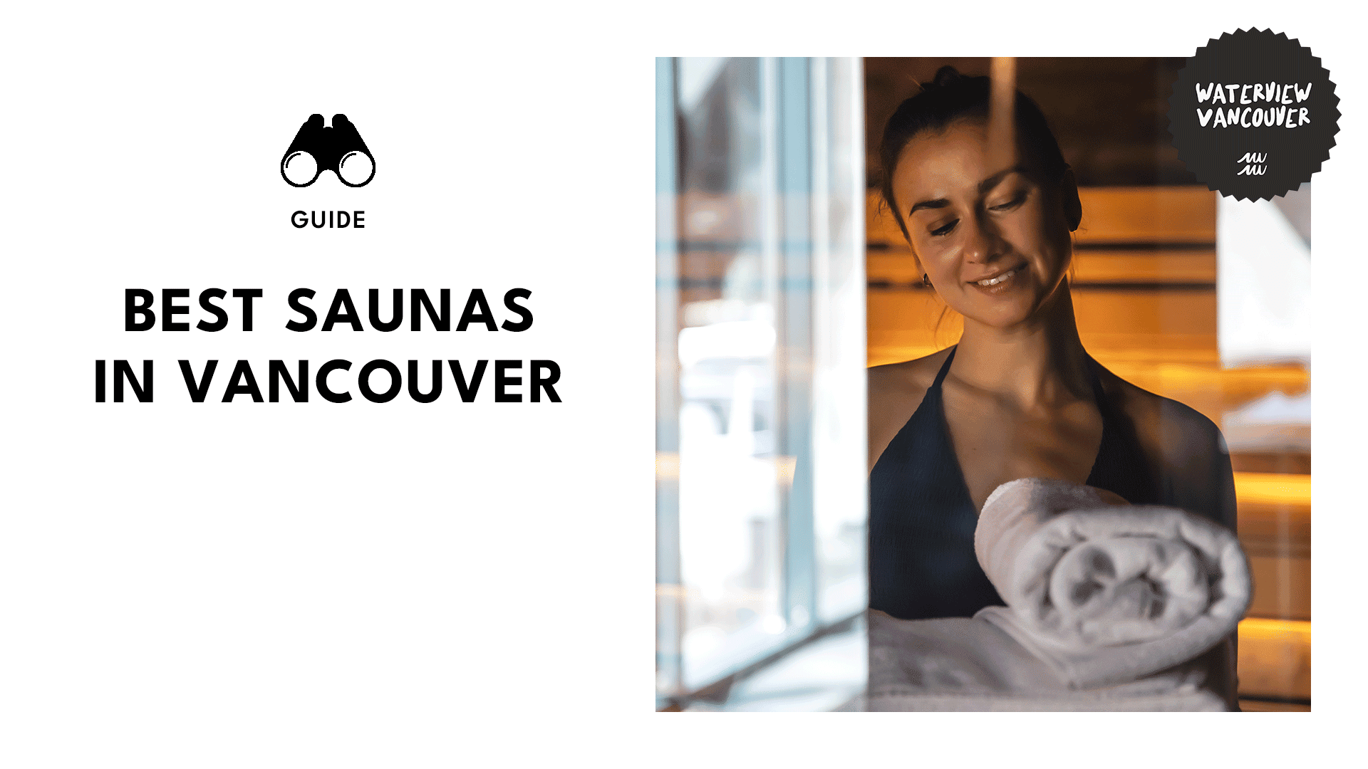 Steam into Serenity Discover Vancouver’s Hidden Sauna Havens