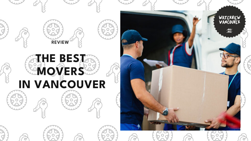Haul Stars: Top 11 Movers in Vancouver