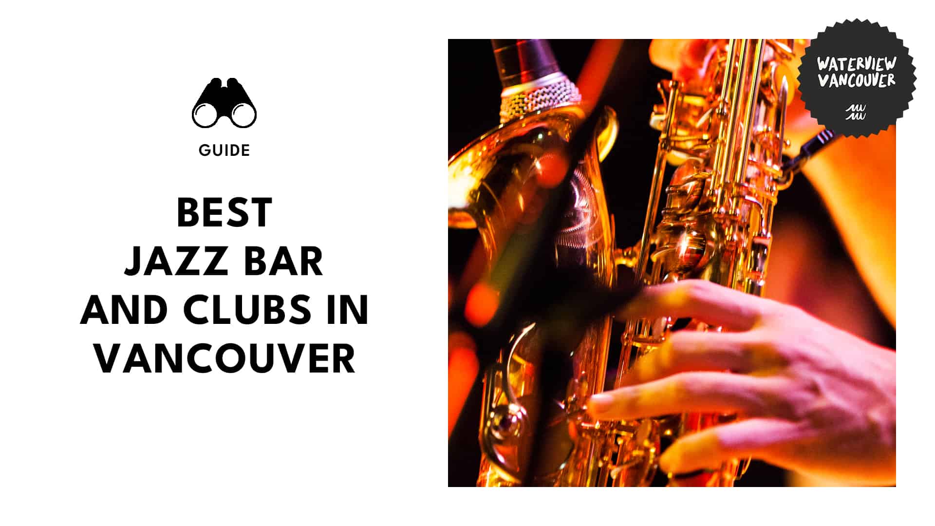 Swinging in Style Vancouver's Finest Jazz Hideaways