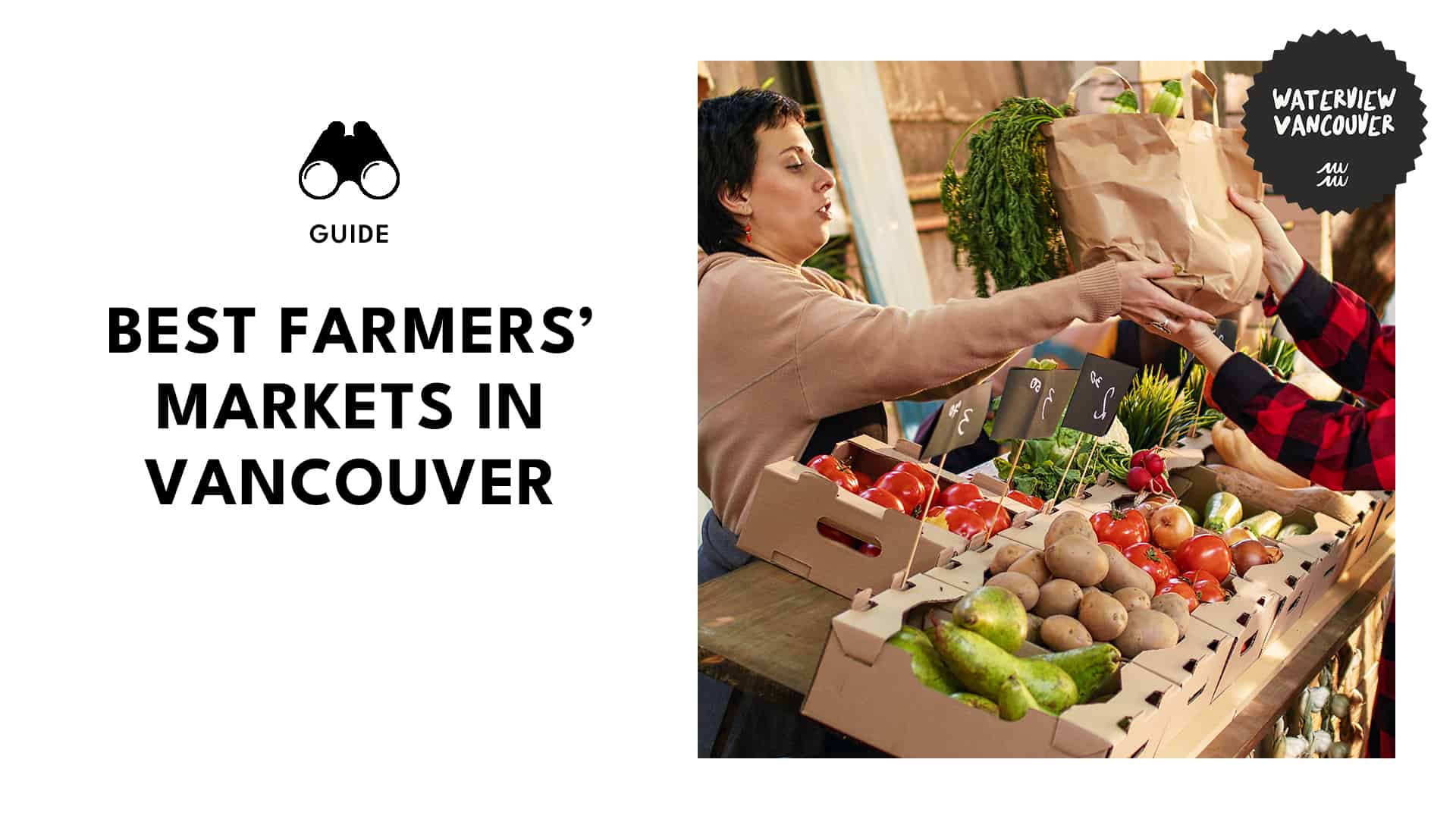 The 12 Best Farmers’ Markets in Vancouver with the Freshest Goods