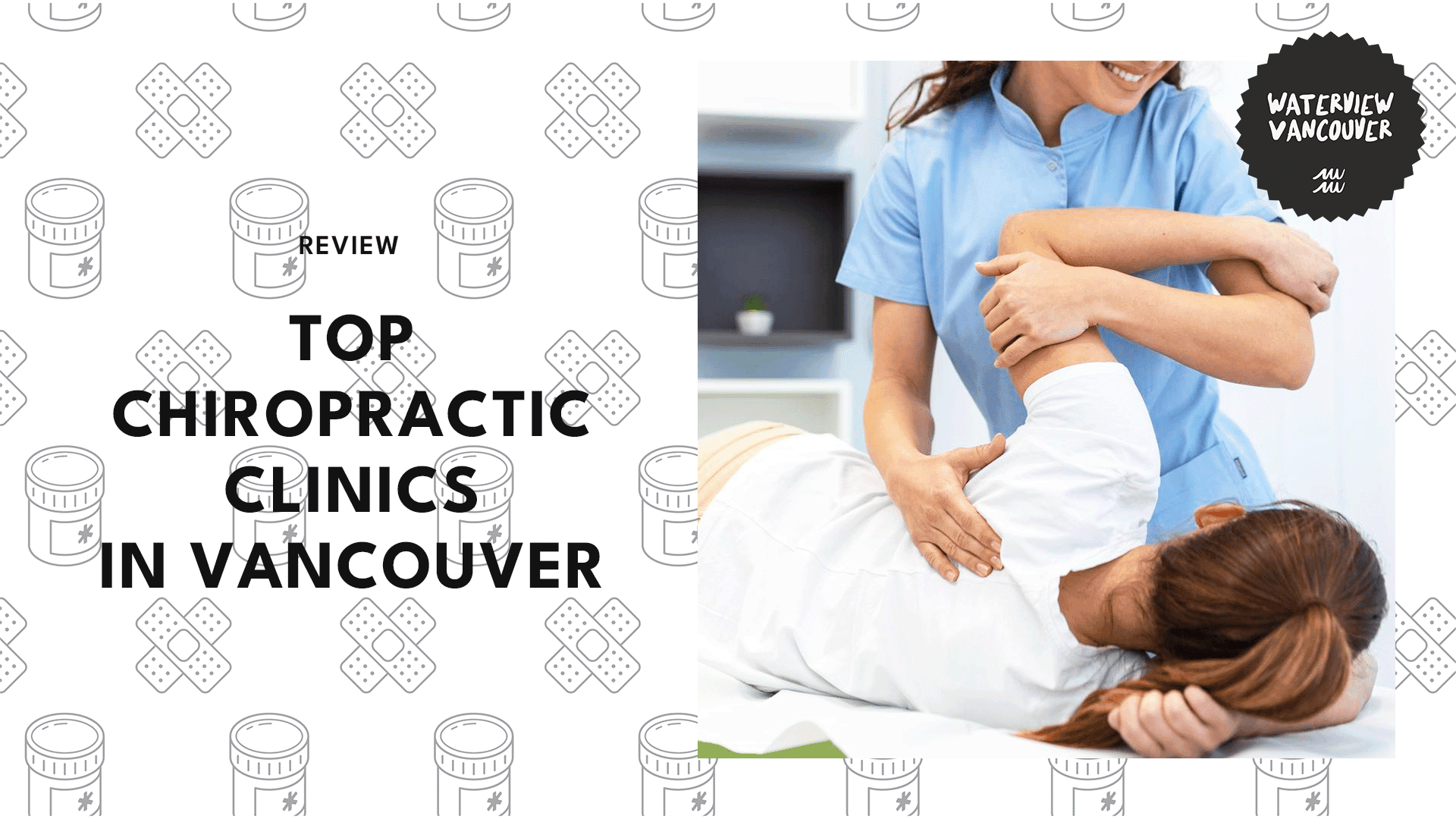 5 Best Chiropractic Clinics in Vancouver