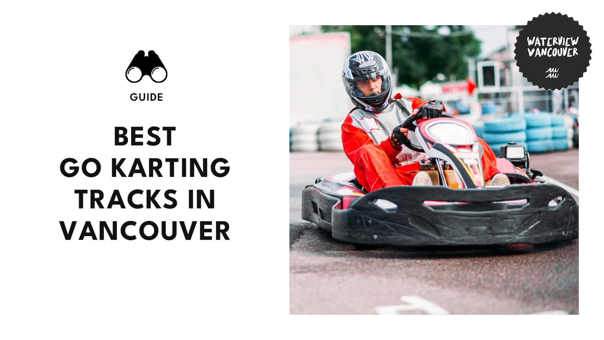 Best Go Kart Tracks in Vancouver