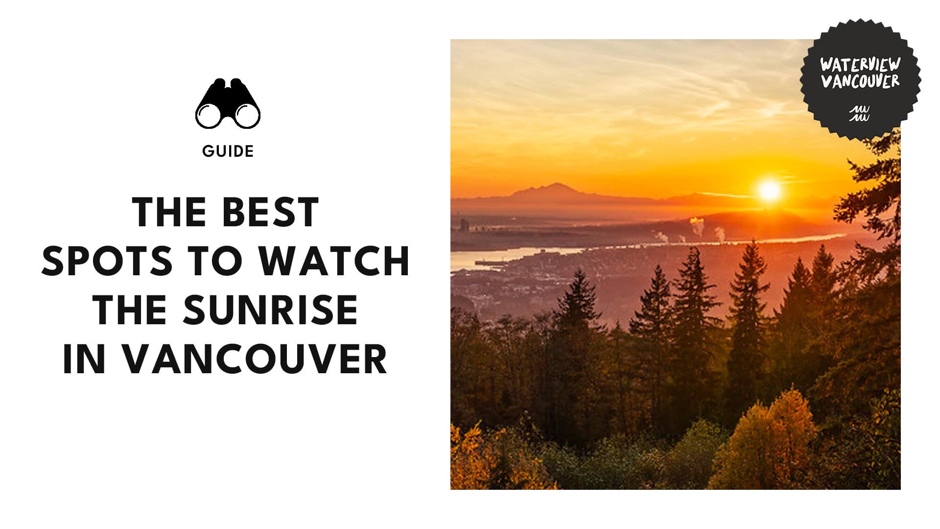 Best Places to Catch a Beautiful Sunrise in Vancouver