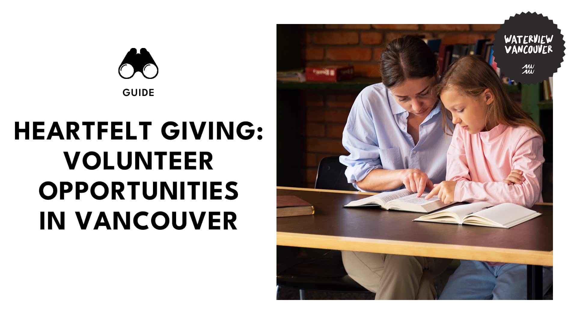 Heartfelt Giving 30 Volunteer Opportunities in Vancouver_1