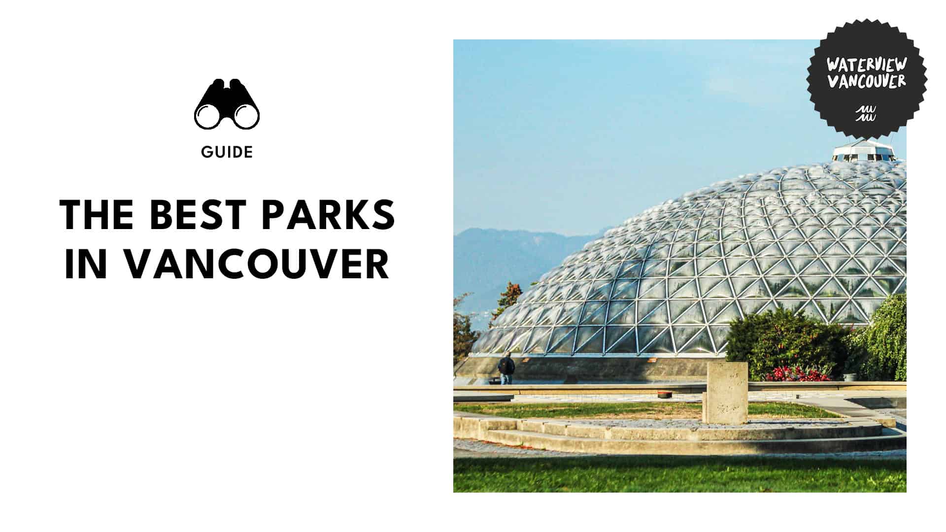 Taking a Stroll Through Vancouver’s Best Parks