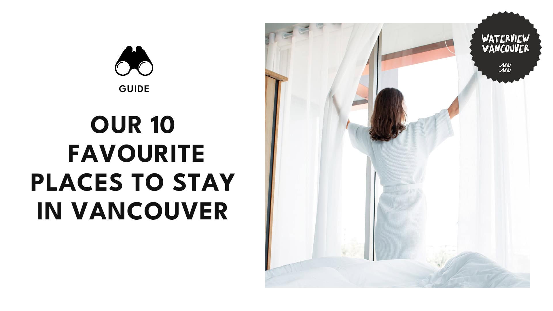 The 10 Best Places to Stay Vancouver