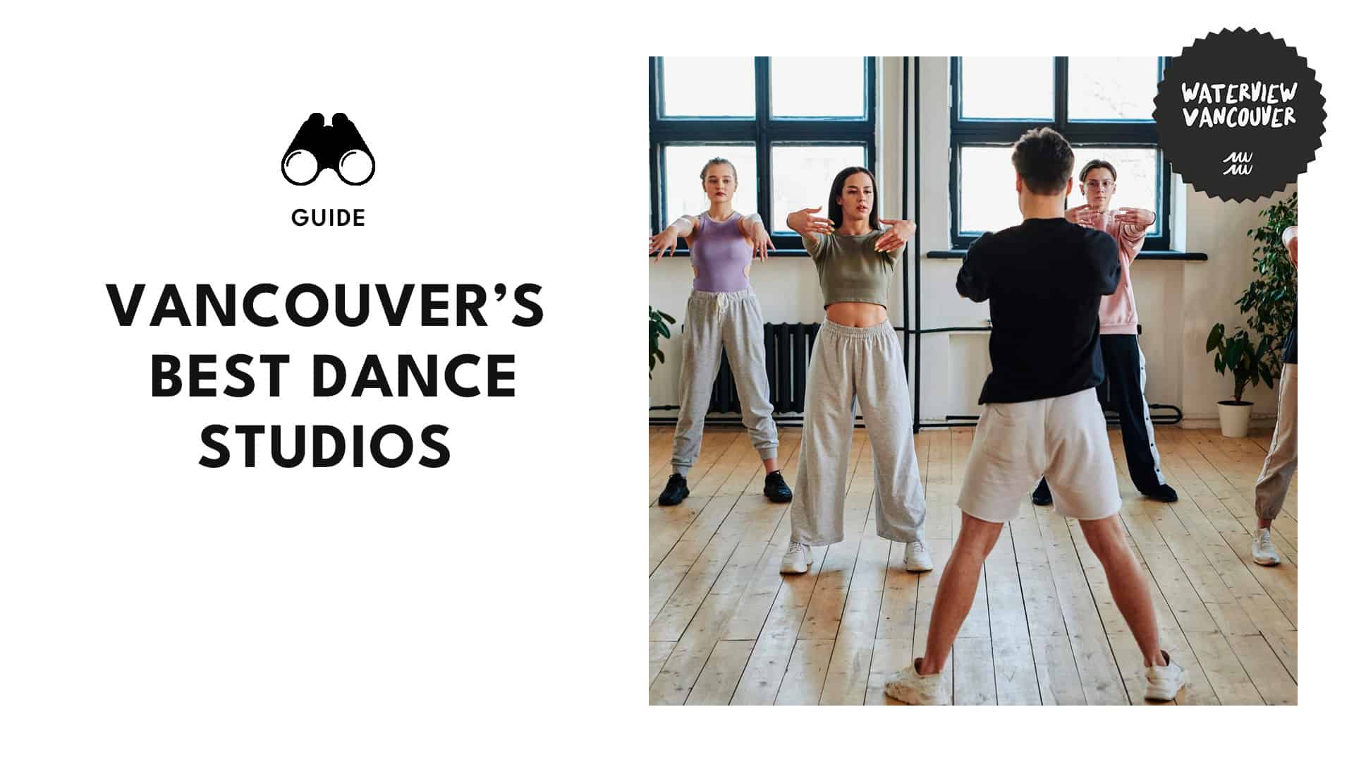 The 15 Best Dance Studios to Check out in Vancouver