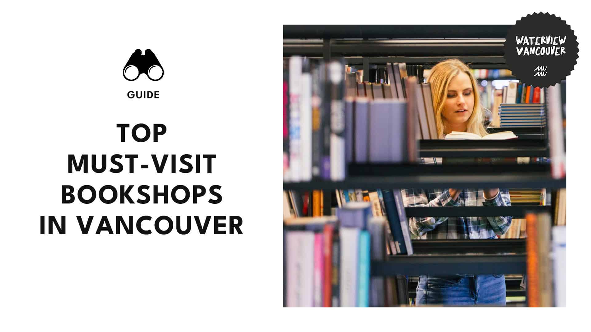 Top 15 Must-Visit Bookshops in Vancouver