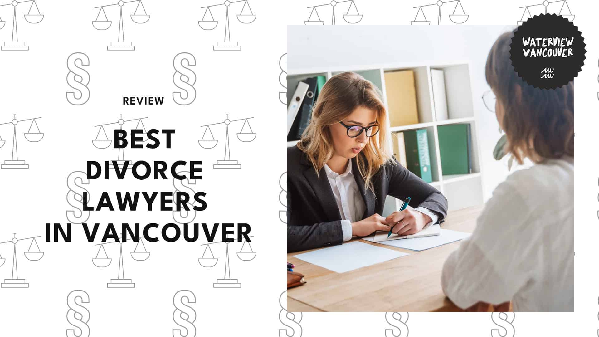 Top 5 Divorce Lawyers in Vancouver