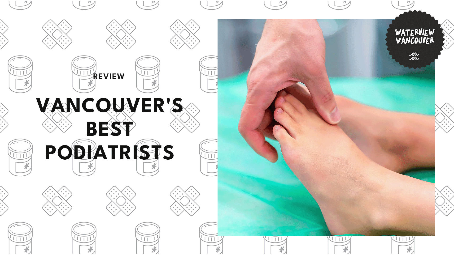 Top 5 Podiatrists in Vancouver