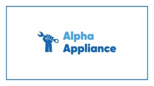 Alpha Appliance Repair Service of Vancouver's Banner