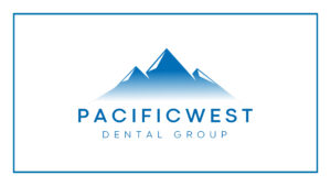 PacificWest Dental Group Vancouver Orthodontist & Invisalign's Banner