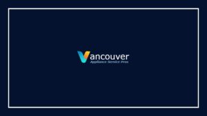 Vancouver Appliance Service Pros Banner