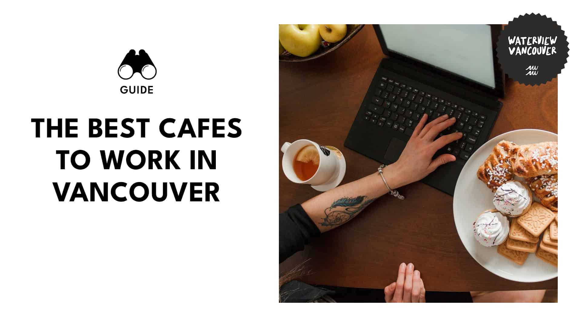 best-cafes-to-work-vancouver