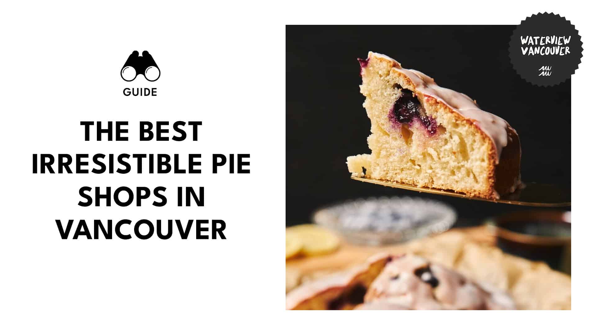 irresistible-pie-shops-in-vancouver