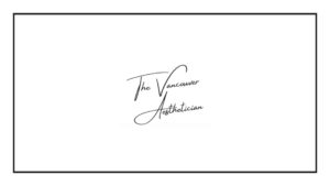 the-vancouver-aestheticians