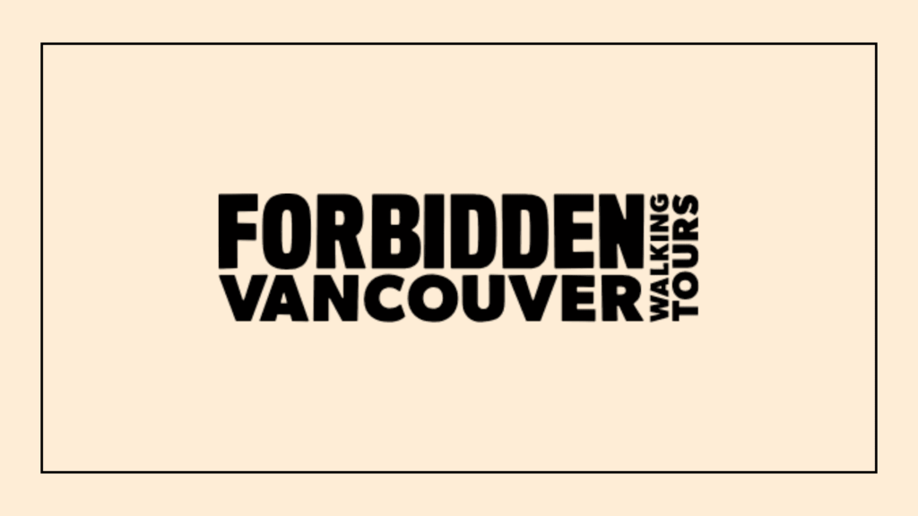 forbidden-vancouver-walking-tours