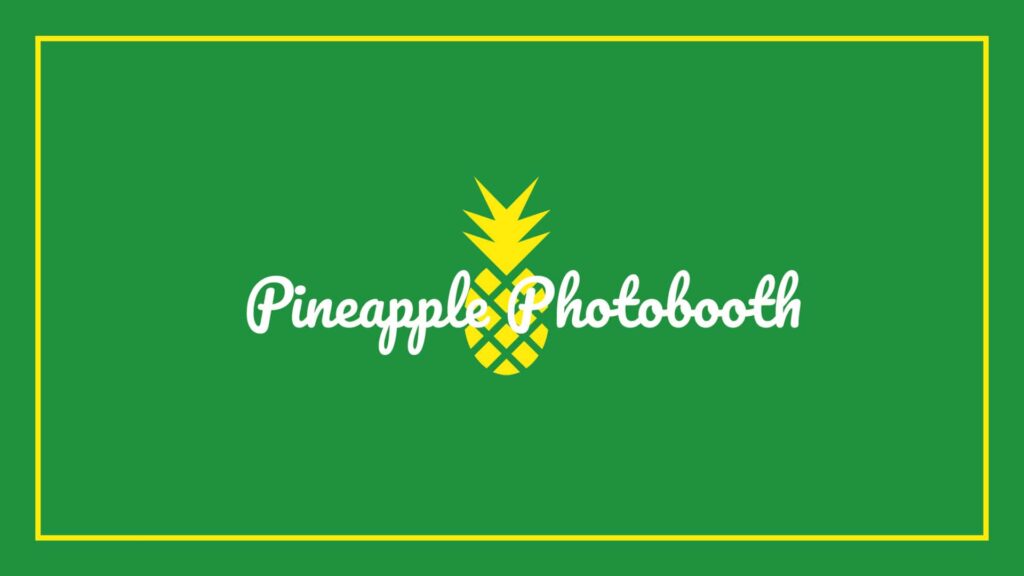 pineapple-photobooth