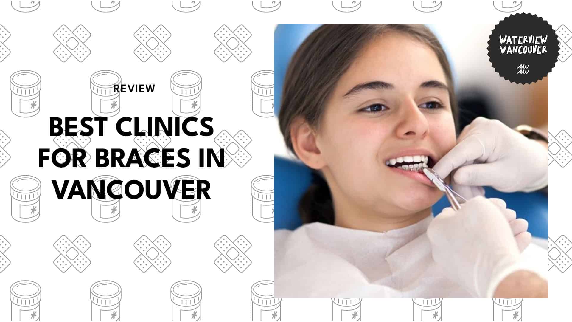 best-clinics-for-braces-vancouver-banner