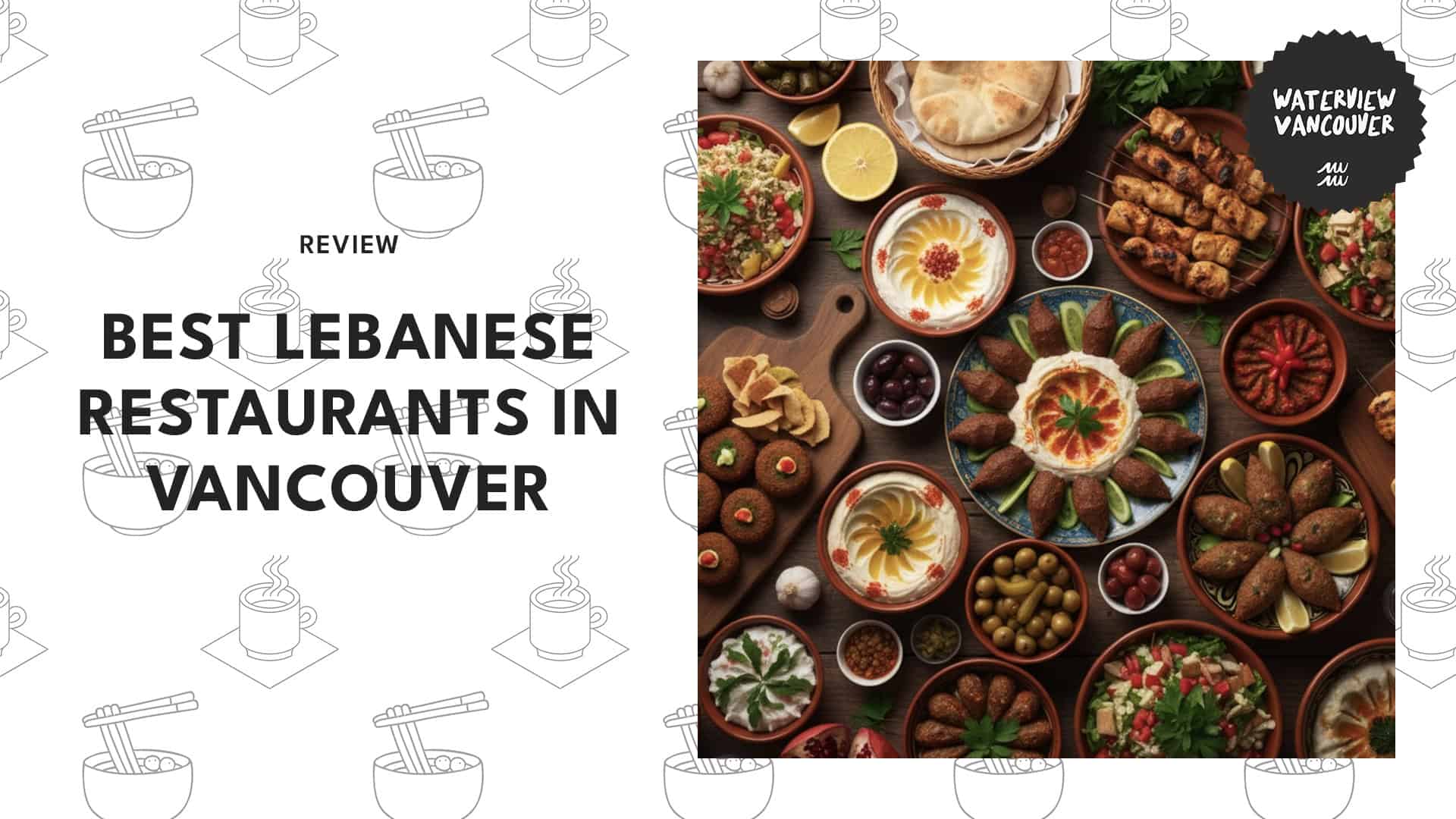 lebanese-restaurants-vancouver