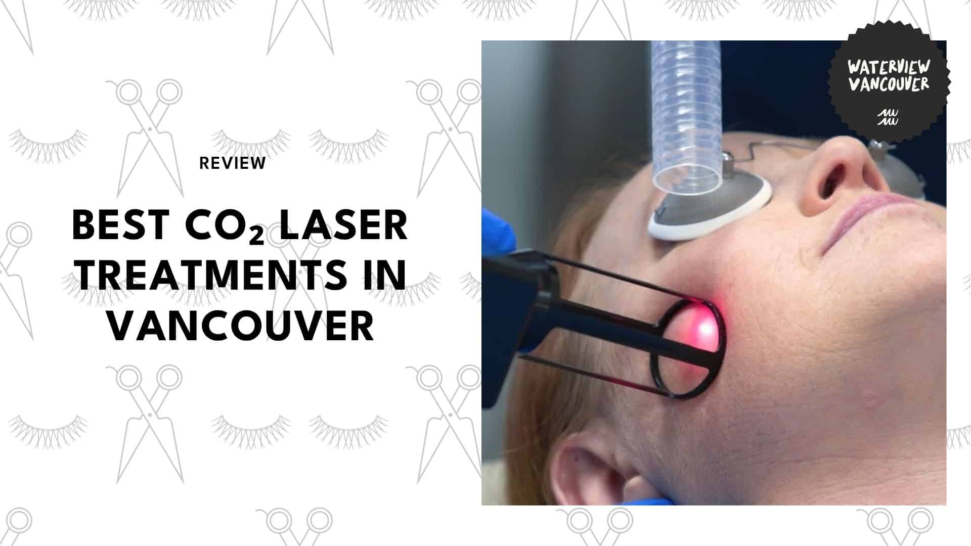 co-laser-treatments-in-vancouver