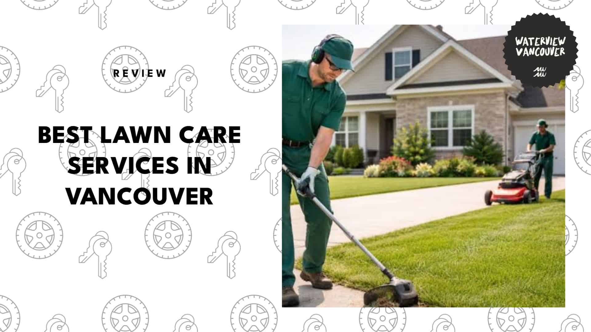 best-lawn-care-vancouver