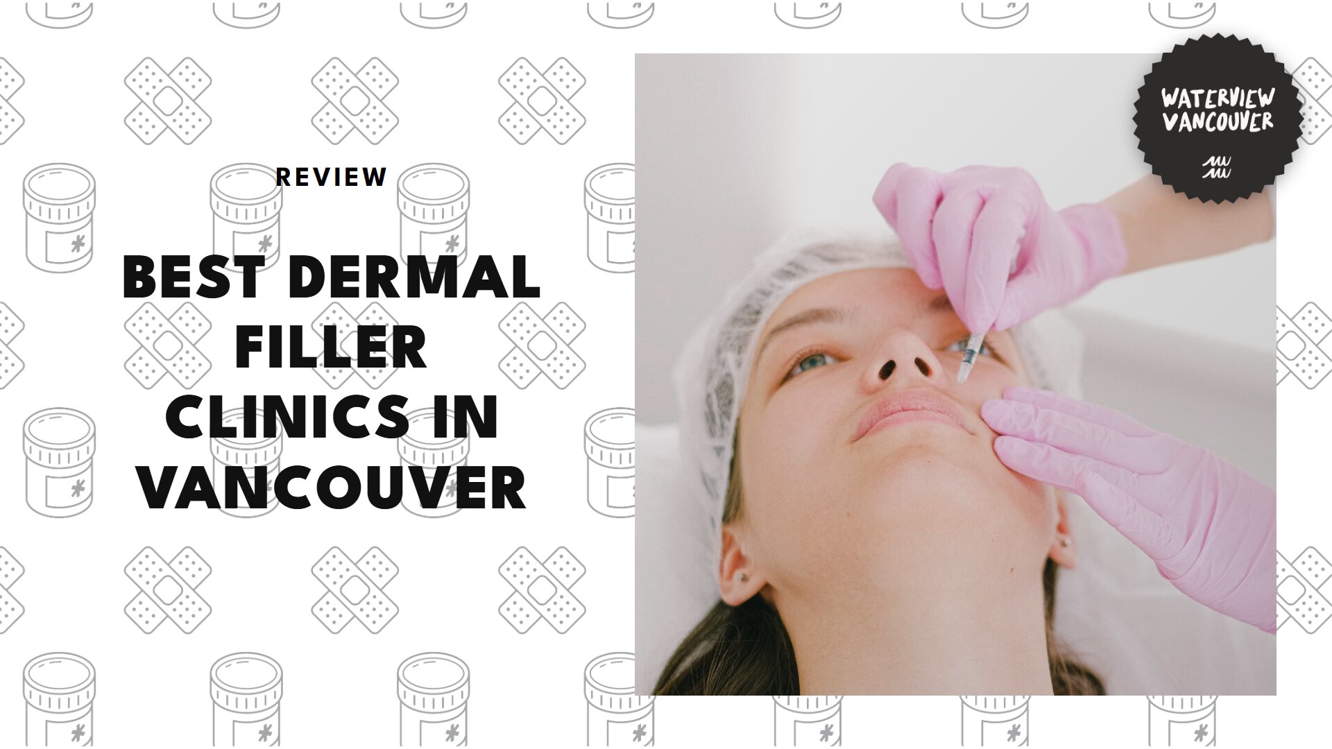 best-dermal-filler-vancouver-banner