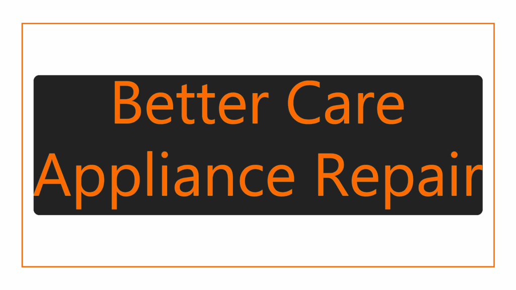 better-care-appliance-repair