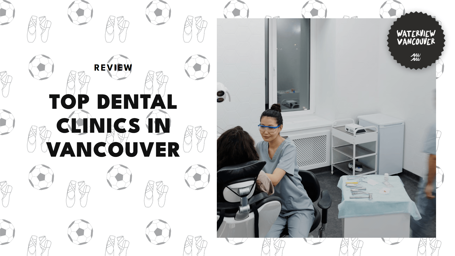 dental-clinics-in-vancouver