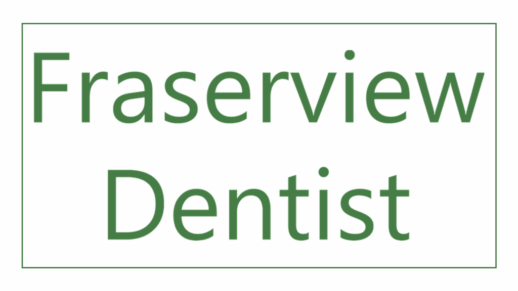 fraserview-dentist
