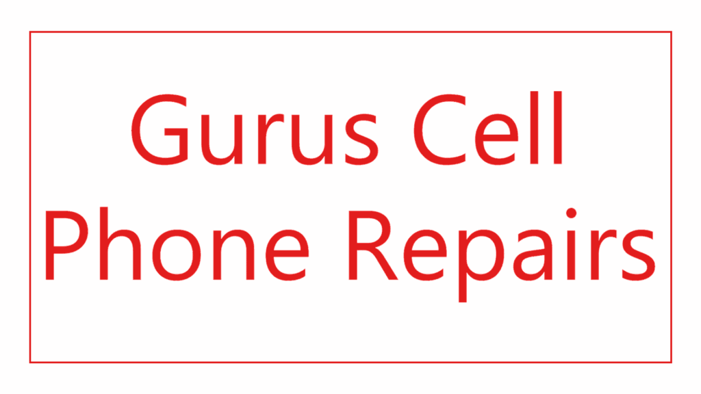 gurus-cell-phone-repairs
